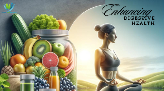 Enhancing Digestive Health for Overall Wellness
