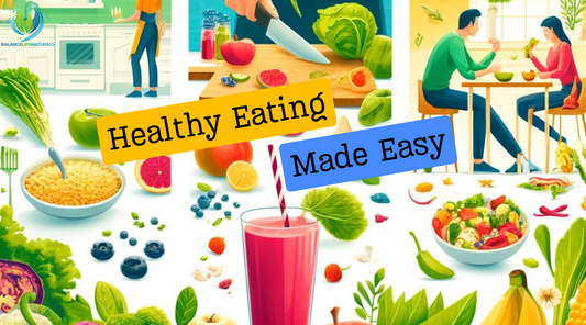 Healthy Eating Made Easy