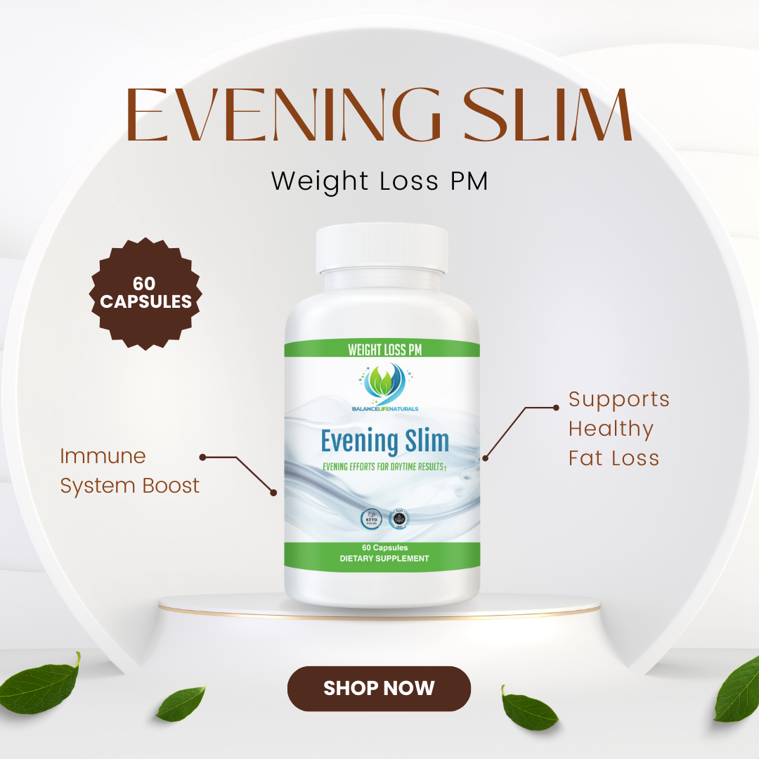 Weight Loss PM - Evening Slim